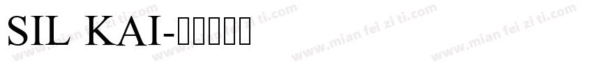 SIL KAI字体转换